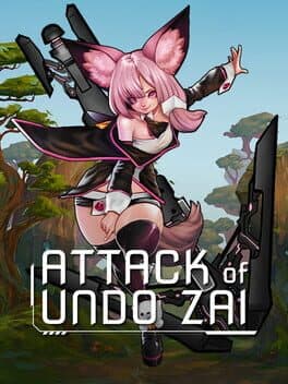 Attack of Undo Zai