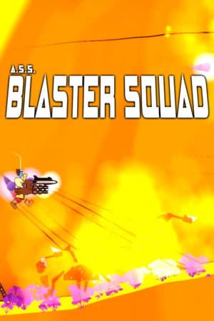 Blaster Squad
