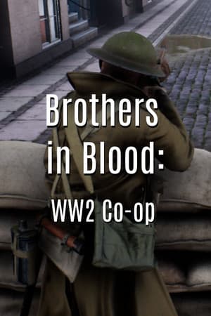 Brothers in Blood: WW2