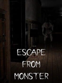 Escape From Monster