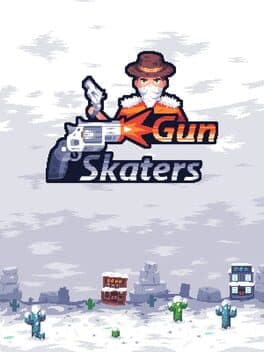 Gun Skaters