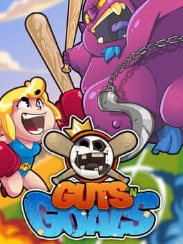 Guts 'n Goals