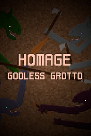 Homage: Godless Grotto