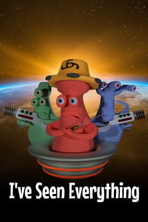 I've Seen Everything