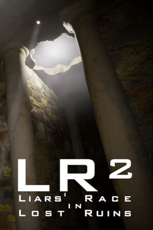 Liars Race in Lost Ruins
