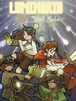 Luminaria: Dark Echoes