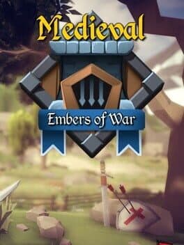 Medieval - Embers of War
