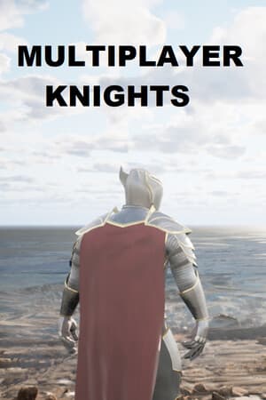 MULTIPLAYER KNIGHTS