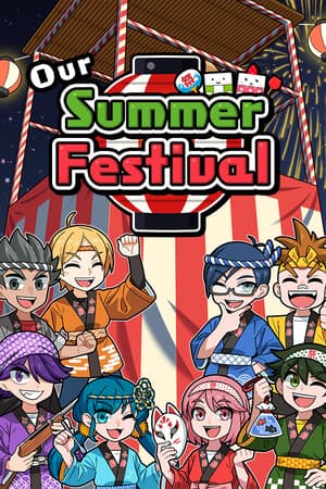 Our Summer Festival