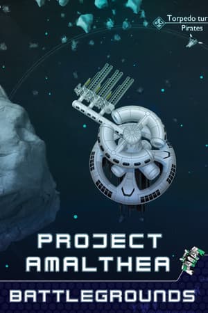 Project Amalthea: Battlegrounds