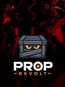 Prop Revolt