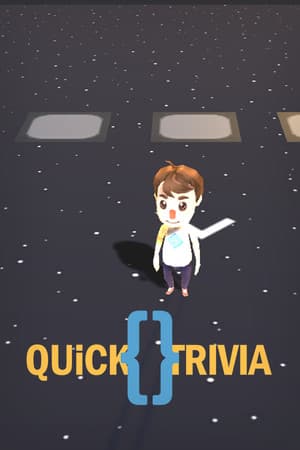 Quick Trivia