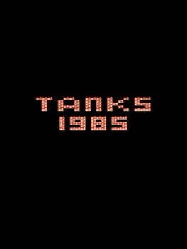 Tanks: 1985