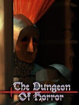 The Dungeon Of Horror