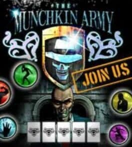 The Munchkin Army