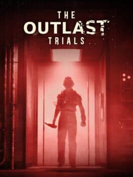 The Outlast Trials