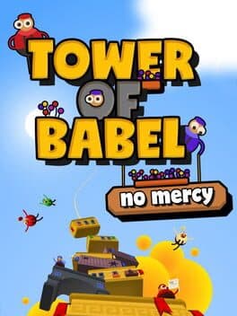 Tower of Babel: No Mercy