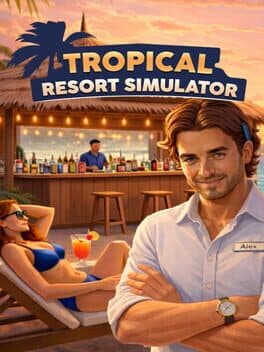 Tropical Resort Simulator