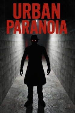 Urban Paranoia