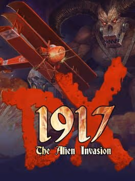 1917: The Alien Invasion DX