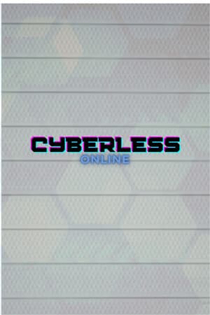 Cyberless: Online