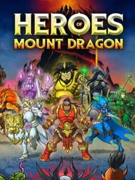 Heroes of Mount Dragon