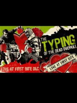 The Typing of the Dead: Overkill - Love at First Bite DLC