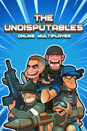 The Undisputables : Online Multiplayer Shooter