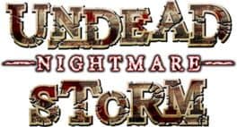 Undead Storm Nightmare